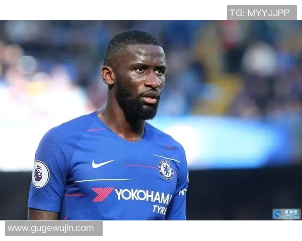 吕迪格的足球之路：从青涩少年到世界级后卫的成长历程